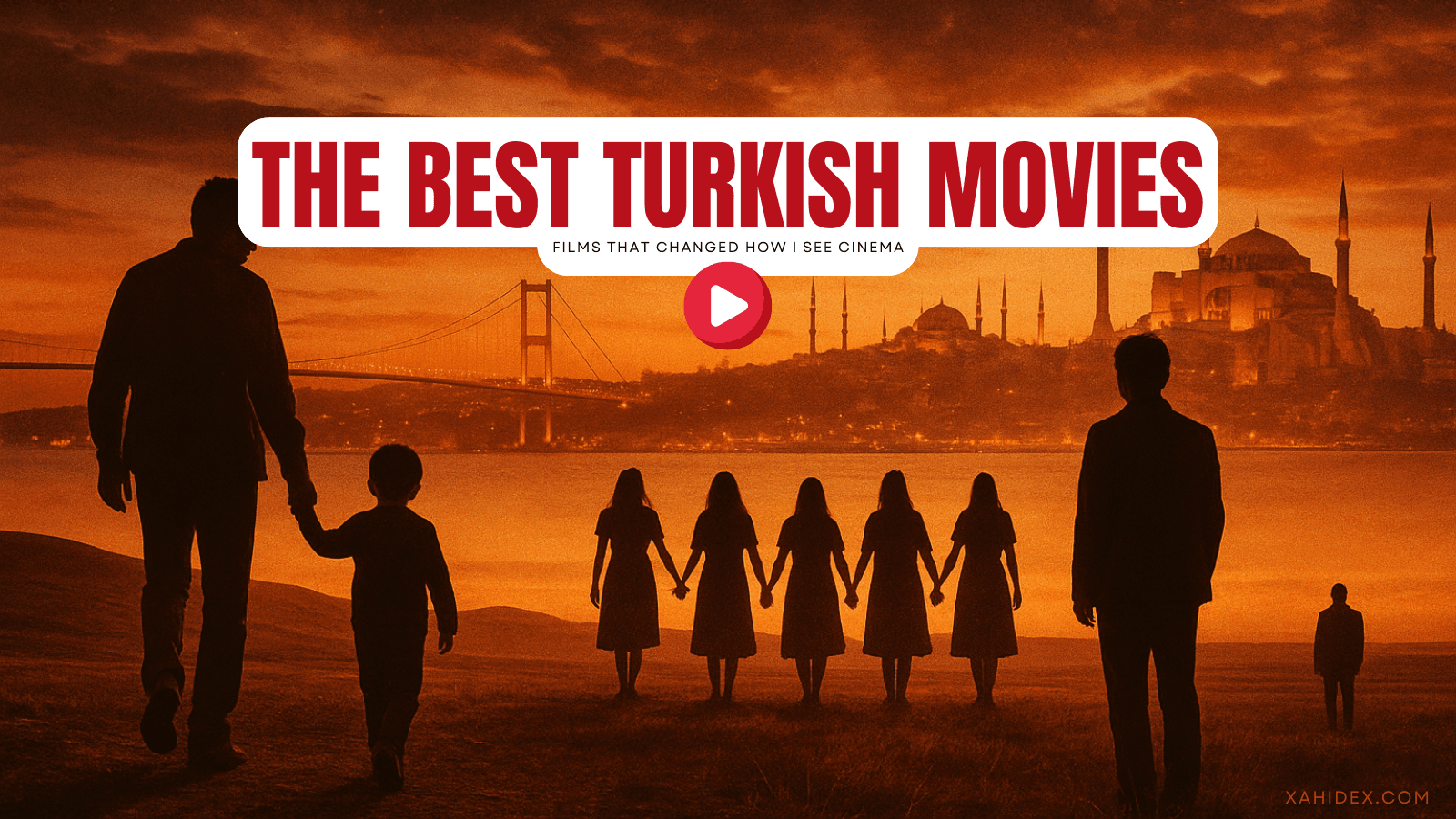 Cinematic collage of Turkish cinema: Anatolian steppe at twilight, Istanbul skyline with Bosphorus Bridge and Hagia Sophia, and silhouettes of iconic film characters, representing the best Turkish movies.