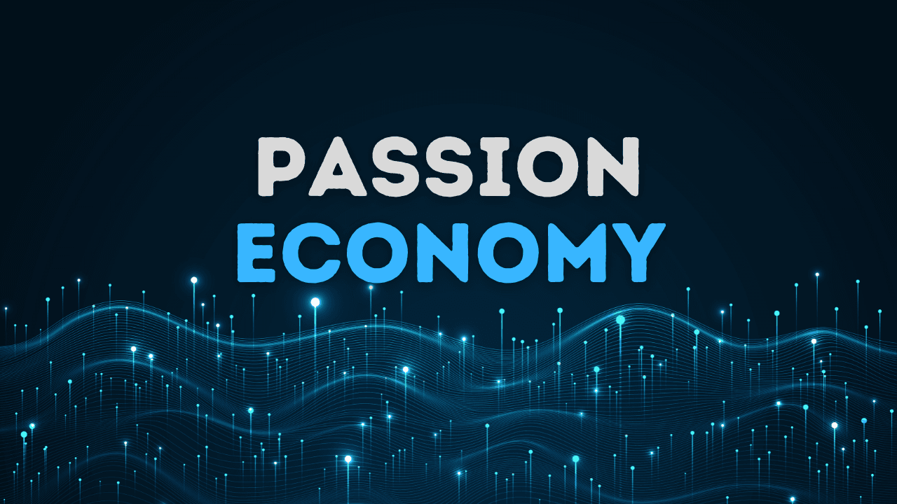 passion economy
