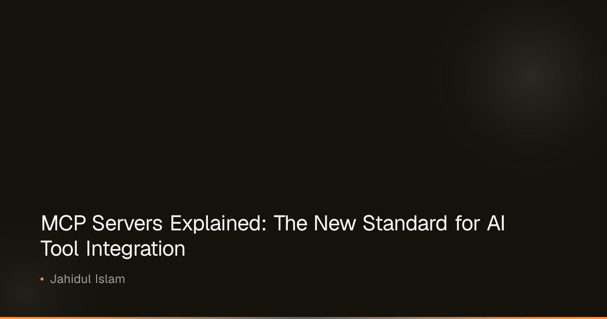 MCP Servers Explained: The New Standard for AI Tool Integration | Blog ...